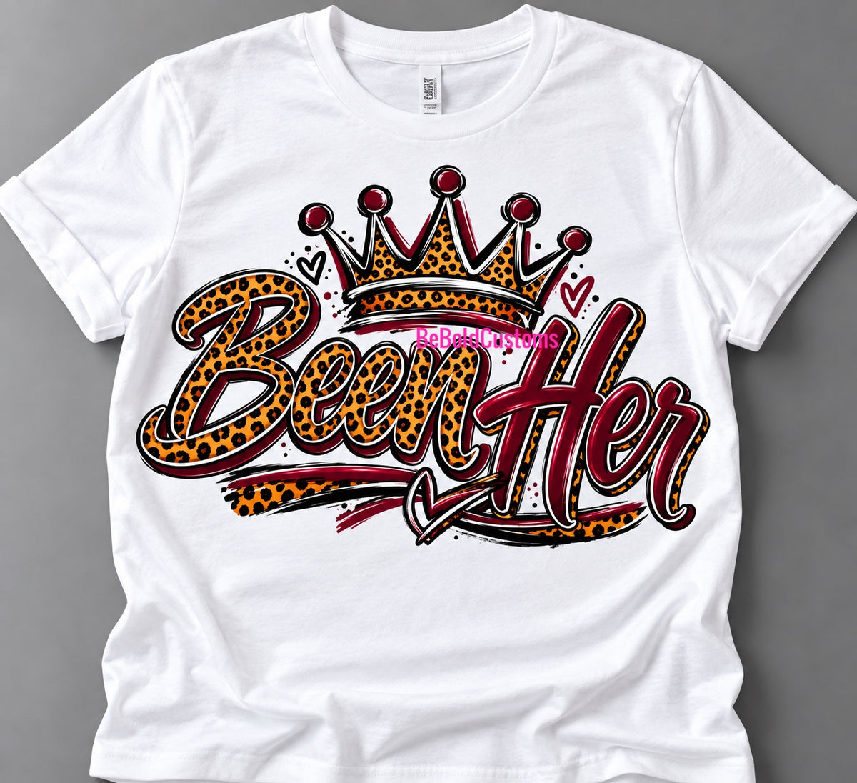 Been Her Custom Tee